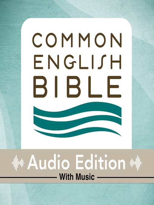 Title details for CEB Common English Audio Edition with music by Common English Bible - Available